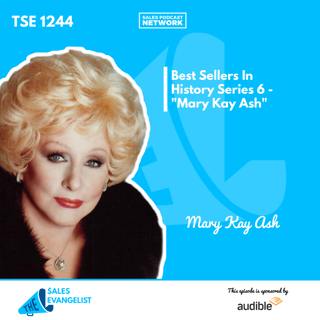 TSE 1244: Best Sellers In History Series 6 - "Mary Kay Ash"