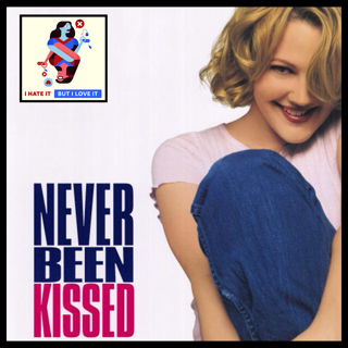 92: Never Been Kissed