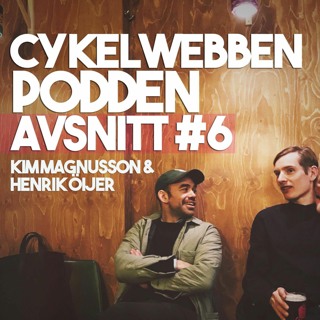 Avsnitt 6 - Intervju med Kim Magnusson, Henrik Öijer om Zwift-SM och anekdoter från förr