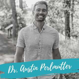 Nature's Role In Mood Disorders and Brain Fatigue – With Dr. Austin Perlmutter