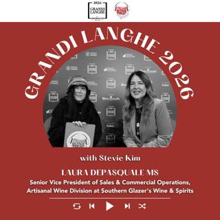 Ep. 2729 Piemonte, Fine Wine and the US Market with Laura DePasquale MS | Grandi Langhe e il Piemonte del Vino 2026