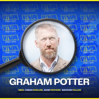 Viva Fokus: Graham Potter