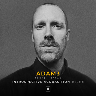 Adam3 - Introspective Acquasition // EAST FORMS Drum&Bass