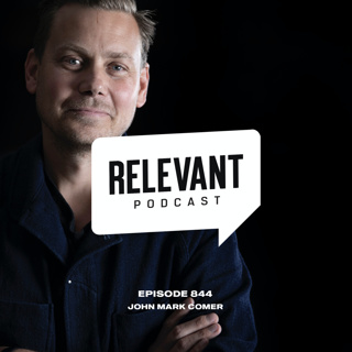 Episode 844: John Mark Comer