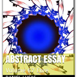Abstract Essay Volume 67 Core by Daniel Lucas