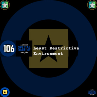 106 Isolating Disability: Least Restrictive Environment