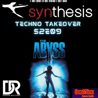 Synthesis Techno Takeover 209 - The Abyss