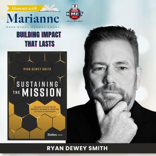 Sustaining the Mission with Ryan Dewey Smith