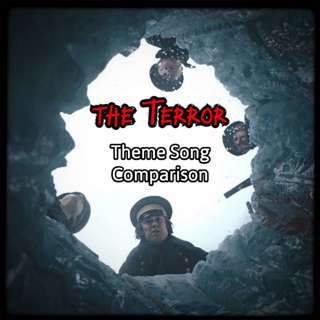the Terror: Theme Song Comparison