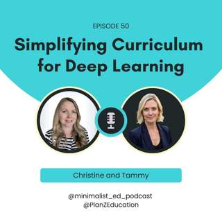 Ep 050 — Simplifying Curriculum for Deep Learning with Christine and Tammy