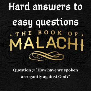 Malachi Session 7