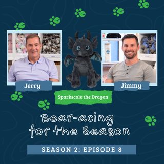 S2E8 | Bear-acing for the Season