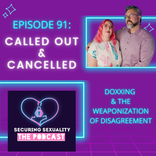 91. Called Out & Cancelled