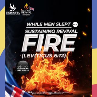WHILE MEN SLEPT PART THREE SUSTAINING REVIVAL FIRE LEVITICUS 6 12