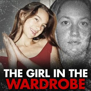 The Girl in the Wardrobe: A Deadly Fantasy
