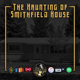 S1E27: The Haunting of Smithfield House