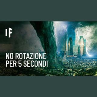 E se la Terra smettesse di ruotare per cinque secondi?