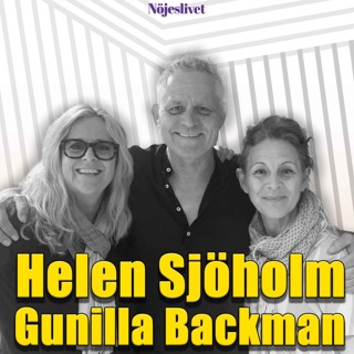 Helen Sjöholm & Gunilla Backman