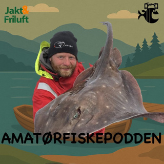 Episode 43 - Fiskeskolen, Havfiskeren og makrellstørje (Gjest: Endre Hopland)