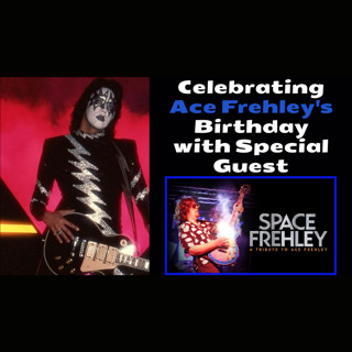 Episode 545: Space Frehley joins us to talk Ace on his birthday