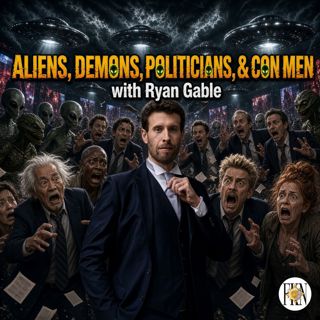 Ryan Gable | The Bizarre State of UFO Disclosure: Con Men, Drugs, Trauma, & Prophecies