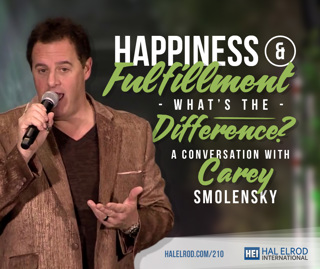 210: Happiness & Fulfillment – What's the difference?