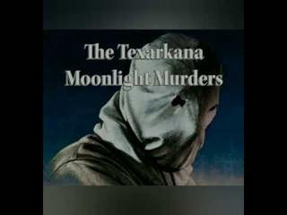 🔵 The Phantom Killer | The Texarkana Moonlight Murders | The First Attack