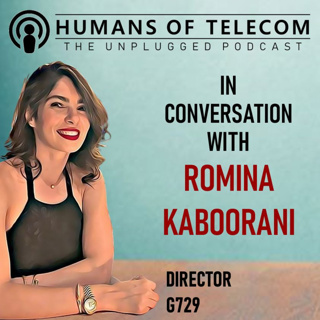 Episode 57: Romina Kaboorani, Director at G729
