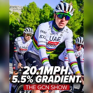 S1 Ep676: Tadej Pogačar Just Got Even Better: Everybody Should Be Scared | GCN Show 676