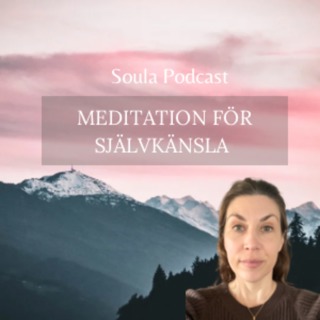 Meditation för självkänsla