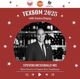 Ep. 2493 Jessica Dupuy interviews Steven McDonald MS of Pappas Bros. Steakhouse | TEXSOM 2025