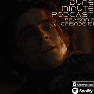 Dune: Part Two - Episode 151