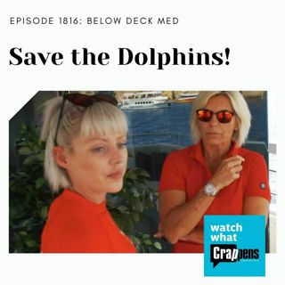 Below Deck Med: Save the Dolphins!