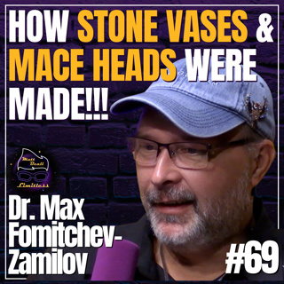 The True Manufacturing Process of Egyptian Stone Vessels & Mace Heads Discovered | #69 Dr. Max FZ