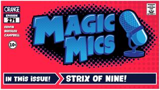 Strix of Nine - Strixhaven Deets, 1000 MaRo Articles, Name Economy, Arena Open & Much More!