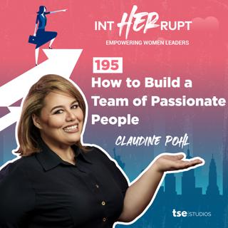 INT 195 - How to Build a Team of Passionate People