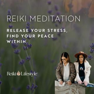 A Reiki Journey to Find Your Peace Within