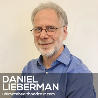 428: Harvard Professor Shares That Humans Never Evolved to Exercise (You're Not Lazy!) | Daniel Lieberman