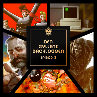 154. Den Gyllene Backloggen - Episod 3