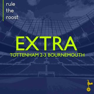 RTR EXTRA: Tottenham 2-3 Bournemouth