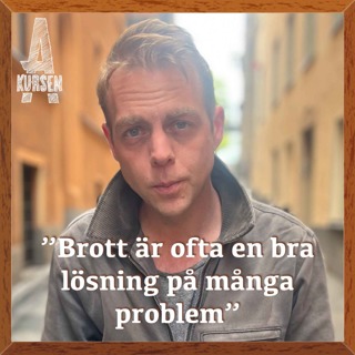 BONUS: "Brott är ofta en bra lösning på många problem" (Överkursen i kriminologi med Christoffer Carlsson)