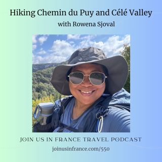 Hiking Chemin du Puy and Célé Valley, Episode 550