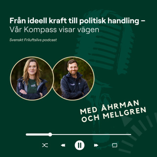 20. Från ideell kraft till politisk handling – Vår Kompass visar vägen