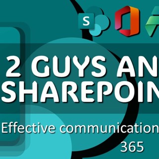 2 Guys and SharePoint