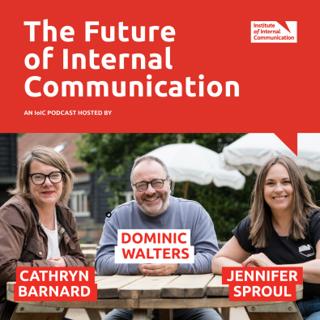What to expect from the Future of Internal Communication Podcast in 2025