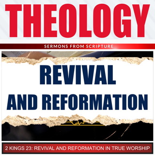 Revival and Reformation