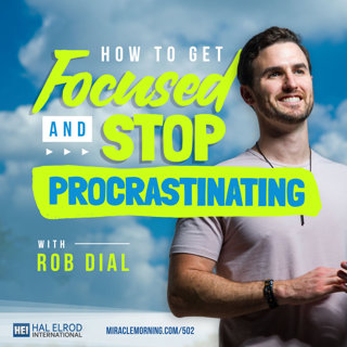 Achieve Your Goals with Hal Elrod