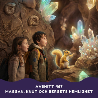 Maggan, Knut och bergets hemlighet