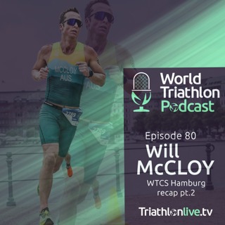 #80 WTCS Hamburg recap pt.2: Will McCloy