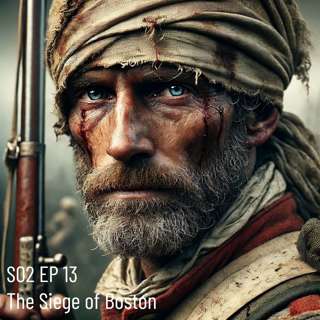 The Siege of Boston, 1775 - 1776. America Refuses to be Ruled. Ragtag Militia Besieges and Takes Boston. America is Birthed.